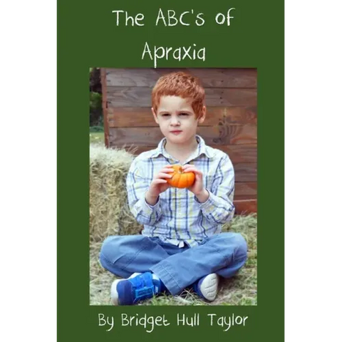 The ABC's of Apraxia