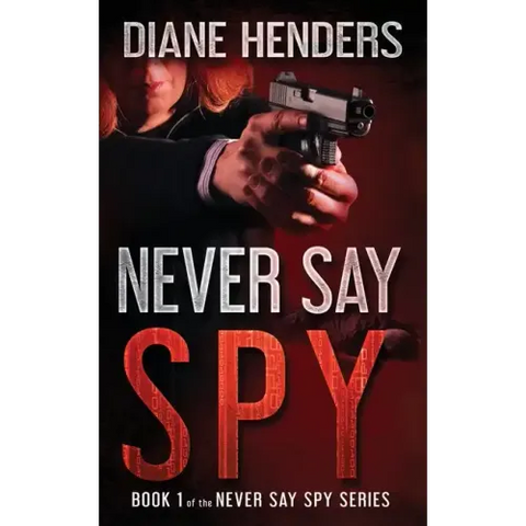 Never Say Spy