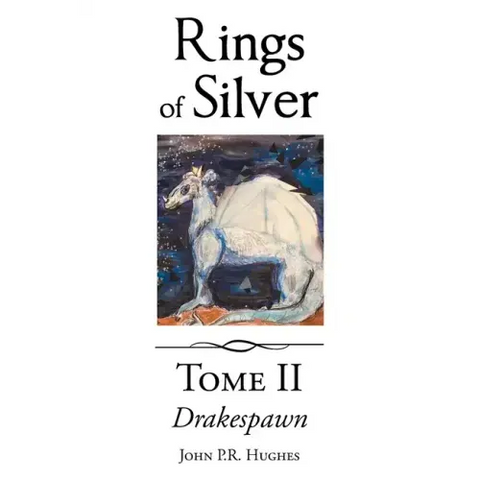 Drakespawn: Rings of Silver