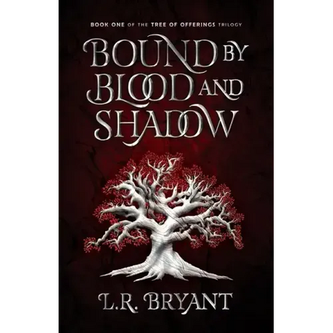 Bound by Blood and Shadow