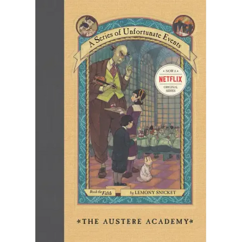 A Series of Unfortunate Events #5: The Austere Academy