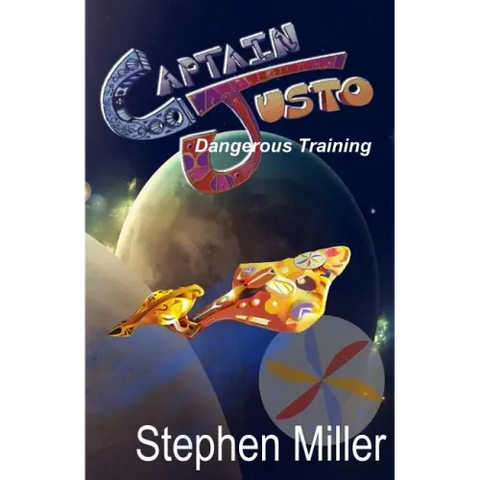 Dangerous Training: Captain Justo Saga Log 1.2