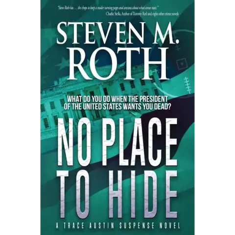 No Place to Hide: A Trace Austin Suspense Thriller