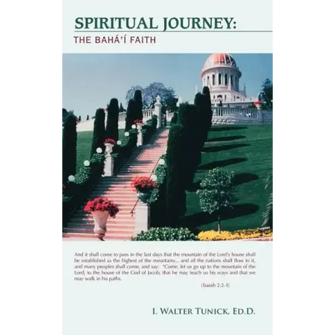 Spiritual Journey: The Baha'i Faith