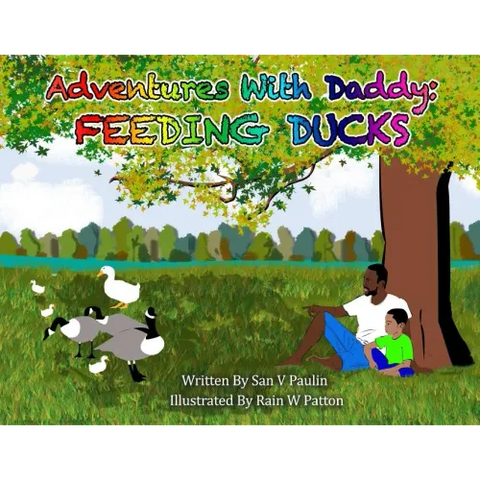 Adventures With Daddy: Feeding Ducks