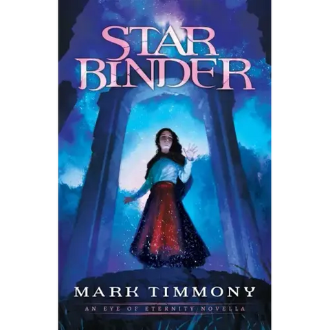 Starbinder: An Eye of Eternity Novella
