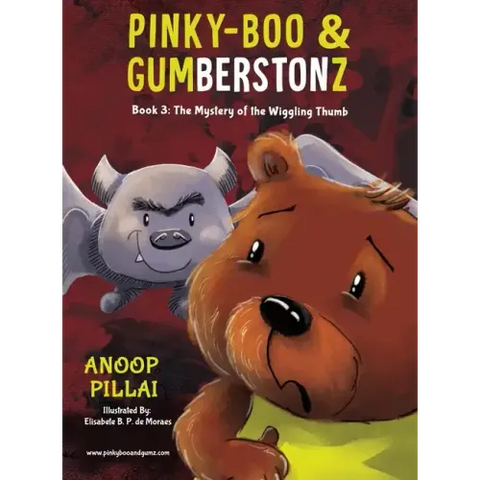 Pinky-Boo & Gumberstonz: The Mystery of the Wiggling Thumb