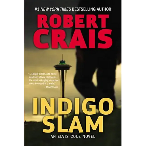 Indigo Slam: An Elvis Cole Novel