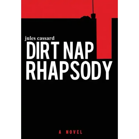 Dirt Nap Rhapsody