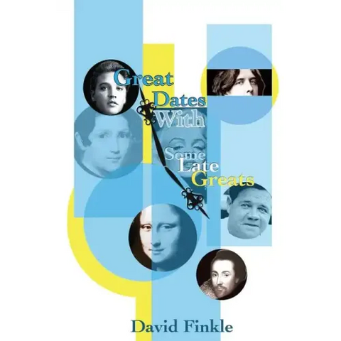 Great Dates With Some Late Greats