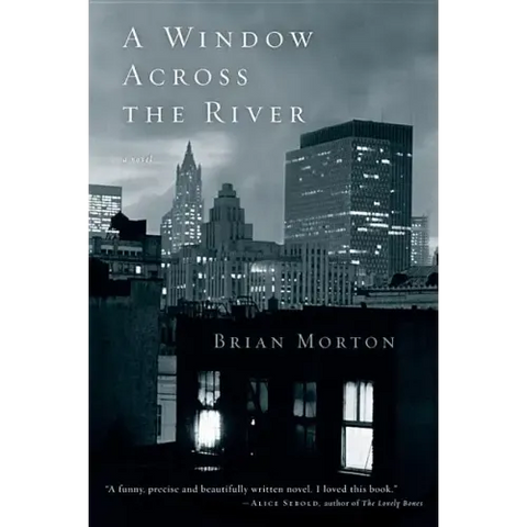 A Window Across the River