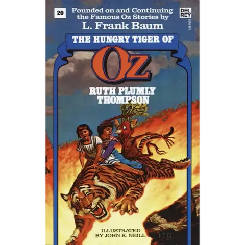 Hungry Tiger of Oz (The Wonderful Oz Books, #20)