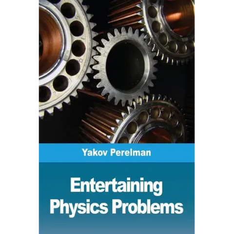 Entertaining physics problems