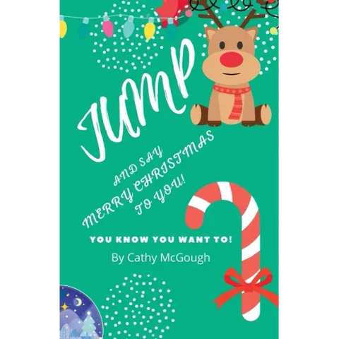 Jump and Say Merry Christmas to You!