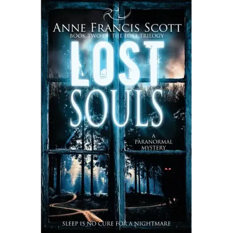 Lost Souls (Book Two of The Lost Trilogy): A Paranormal Mystery