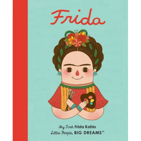 Frida Kahlo: My First Frida Kahlo