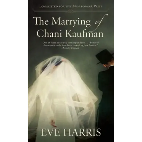 The Marrying of Chani Kaufman