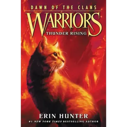 Warriors: Dawn of the Clans #2: Thunder Rising