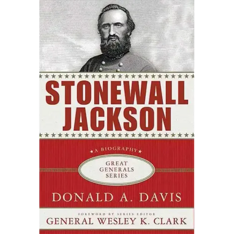 Stonewall Jackson: A Biography