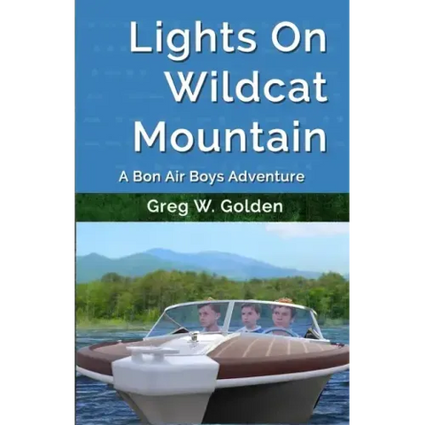 Lights On Wildcat Mountain: A Bon Air Boys Adventure