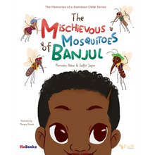 The Mischievous Mosquitoes of Banjul