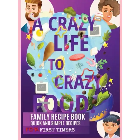 A Crazy Life to Crazy Food