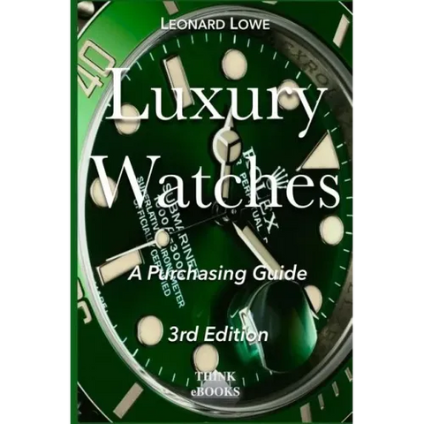 Luxury Watches: A Purchasing Guide