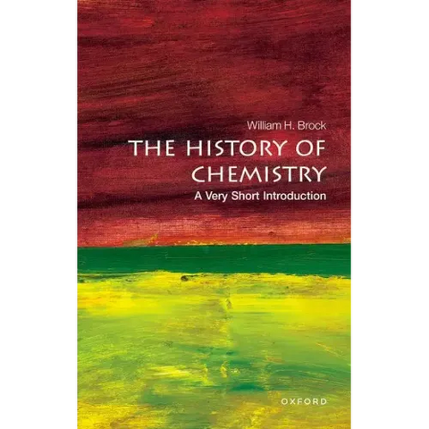 The History of Chemistry: A Very Short Introduction