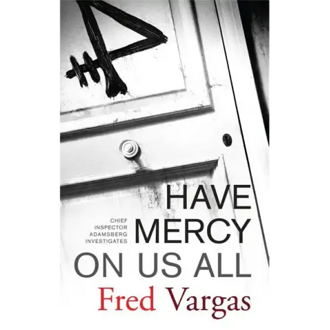 Have Mercy on Us All