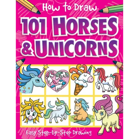 How to Draw 101 Horses and Unicorns