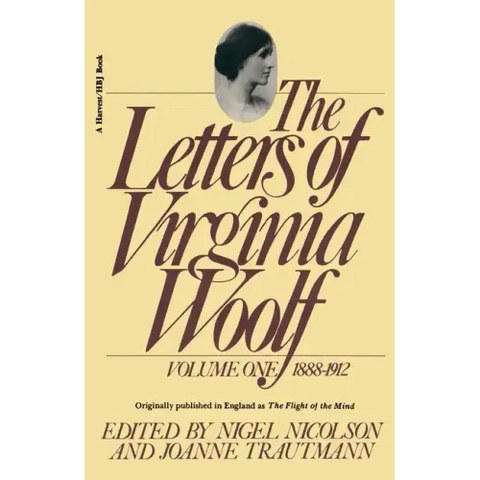 The Letters of Virginia Woolf: Vol. 1 (1888-1912): The Virginia Woolf Library Authorized Edition