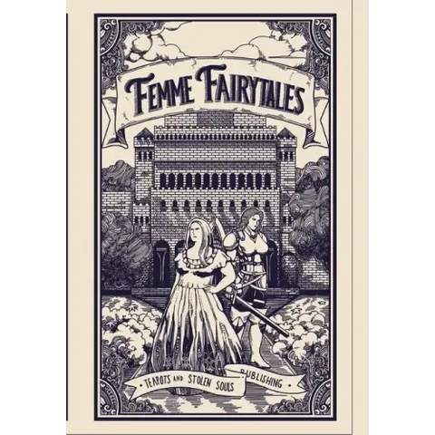 Femme Fairytales: An Anthology of Fairytale Retellings