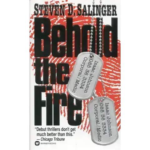 Behold the Fire