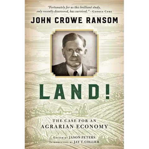 Land!: The Case for an Agrarian Economy