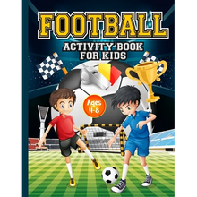 Football Activity Book for Kids ages 4-8: Amazing Football themed activities for fans & future superstar champions! Includes design your own football