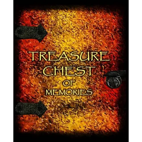 Treasure Chest of Memories