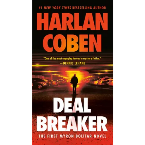 Deal Breaker: The First Myron Bolitar Novel