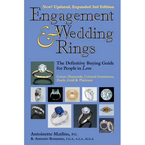 Engagement & Wedding Rings (3rd Edition): The Definitive Buying Guide for People in Love
