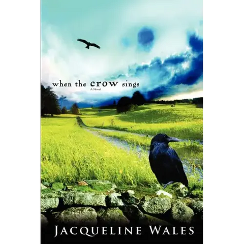 When the Crow Sings