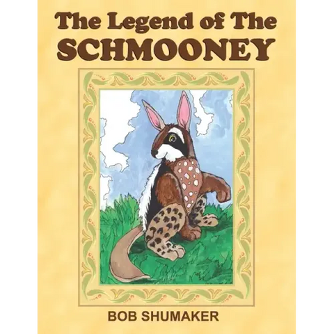 The Legend of the Schmooney
