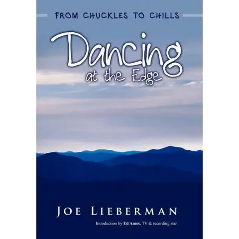 Dancing at the Edge: From Chuckles to Chills