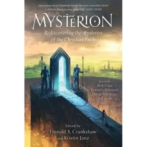 Mysterion: Rediscovering the Mysteries of the Christian Faith