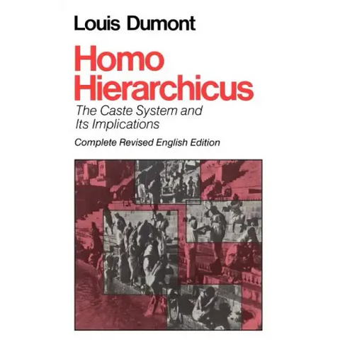 Homo Hierarchicus: The Caste System and Its Implications