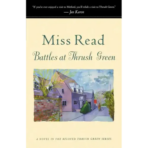 Battles at Thrush Green