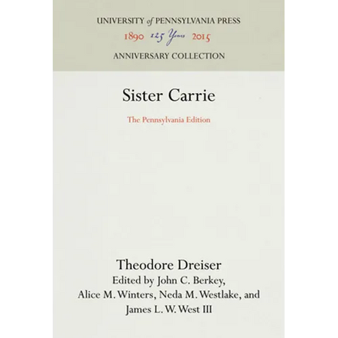 Sister Carrie: The Pennsylvania Edition