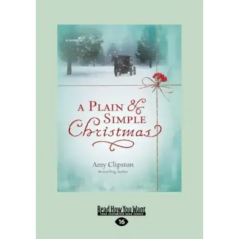 A Plain & Simple Christmas (Large Print 16pt)