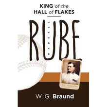 Rube Waddell: King of the Hall of Flakes - Paperback