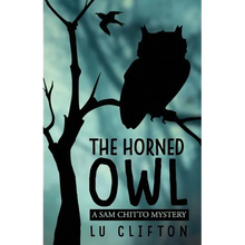 The Horned Owl: A Sam Chitto Mystery - Paperback
