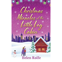 Christmas Miracles at the Little Log Cabin