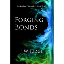 Forging Bonds - Hardcover